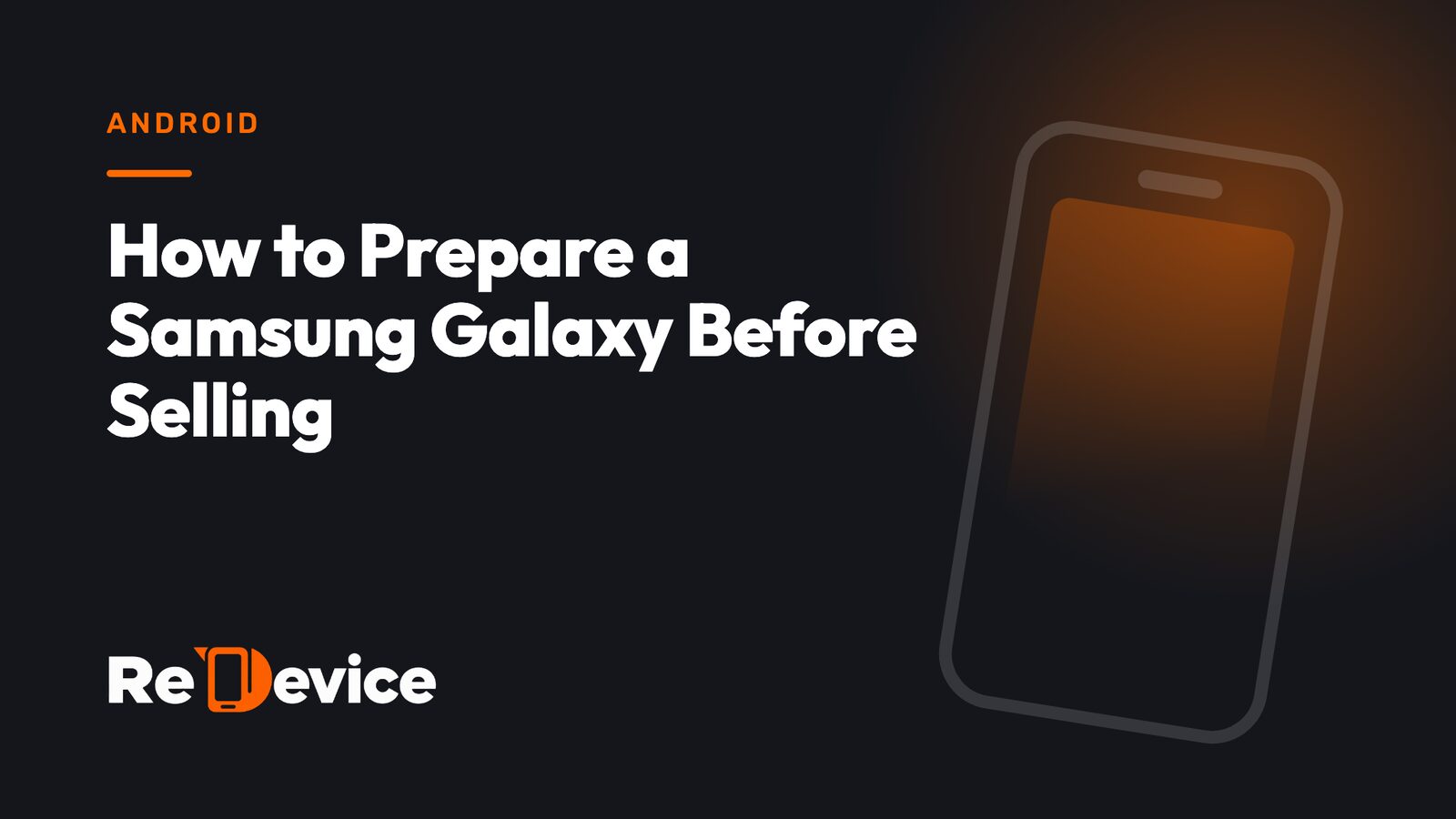 Cover image: How to Prepare a Samsung Galaxy Before Selling