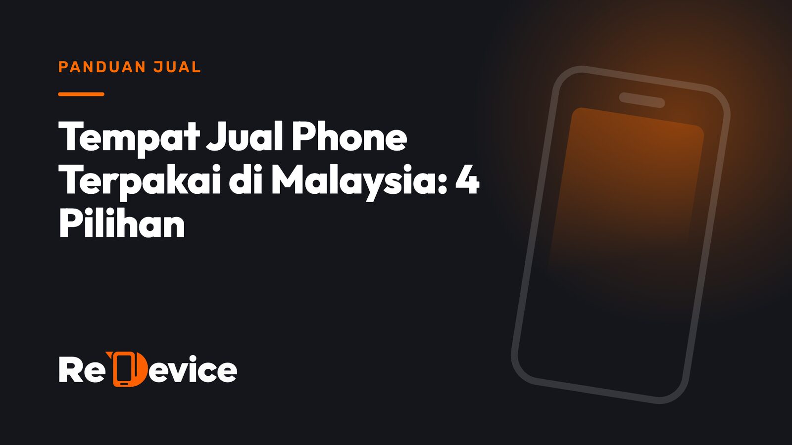 Imej muka depan: Tempat Jual Phone Terpakai di Malaysia: 4 Pilihan