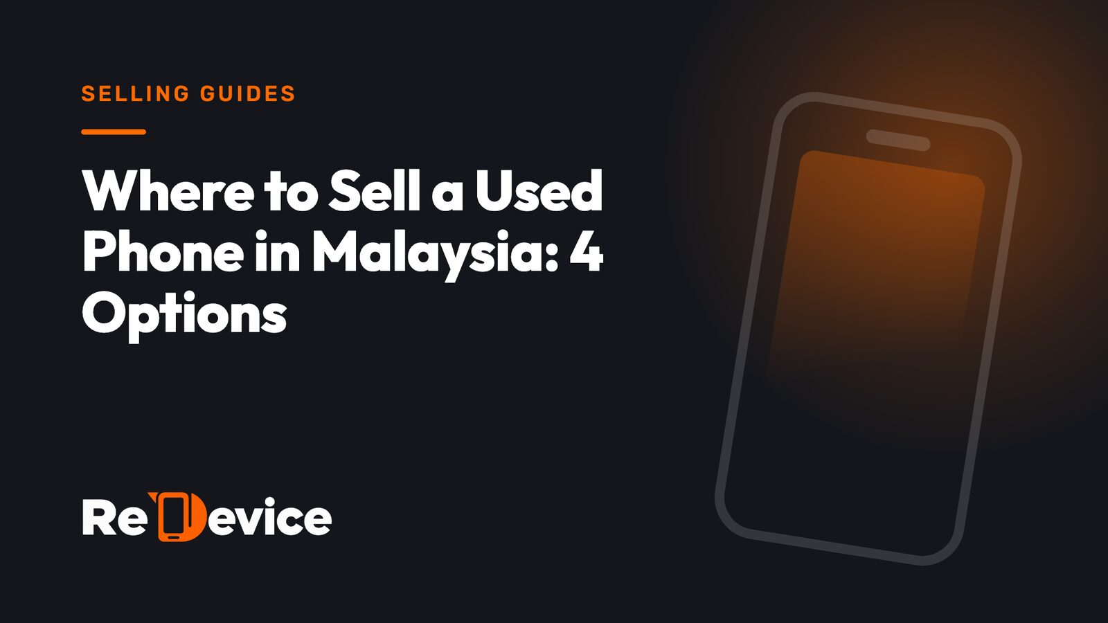 Cover image: Where to Sell a Used Phone in Malaysia: 4 Options